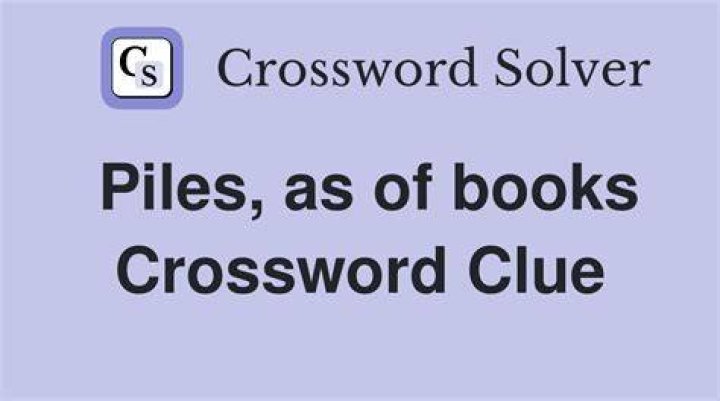 Piles up Crossword Clue