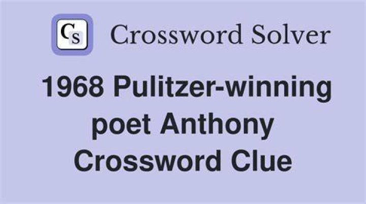 Poet with the 1967 Pulitzer-winning volume “Live or Die” Crossword Clue